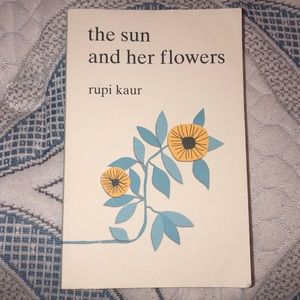 The sun and her flowers by Rupi Kaye